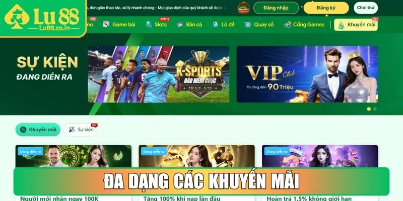 Đa dạng các khuyến mãi